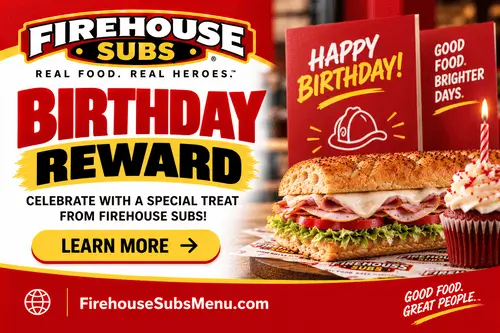 Firehouse Subs Birthday Reward