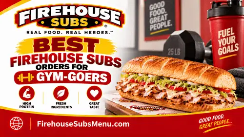 Best Firehouse Subs Orders for Gym-Goers 4 Best Firehouse Subs Orders for Gym-Goers