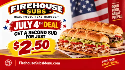Firehouse Subs July 4 Deal: Get a Second Sub for Just $2.50 5 Firehouse Subs July 4 Deal: Get a Second Sub for Just $2.50